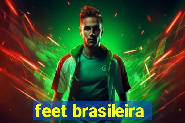 feet brasileira